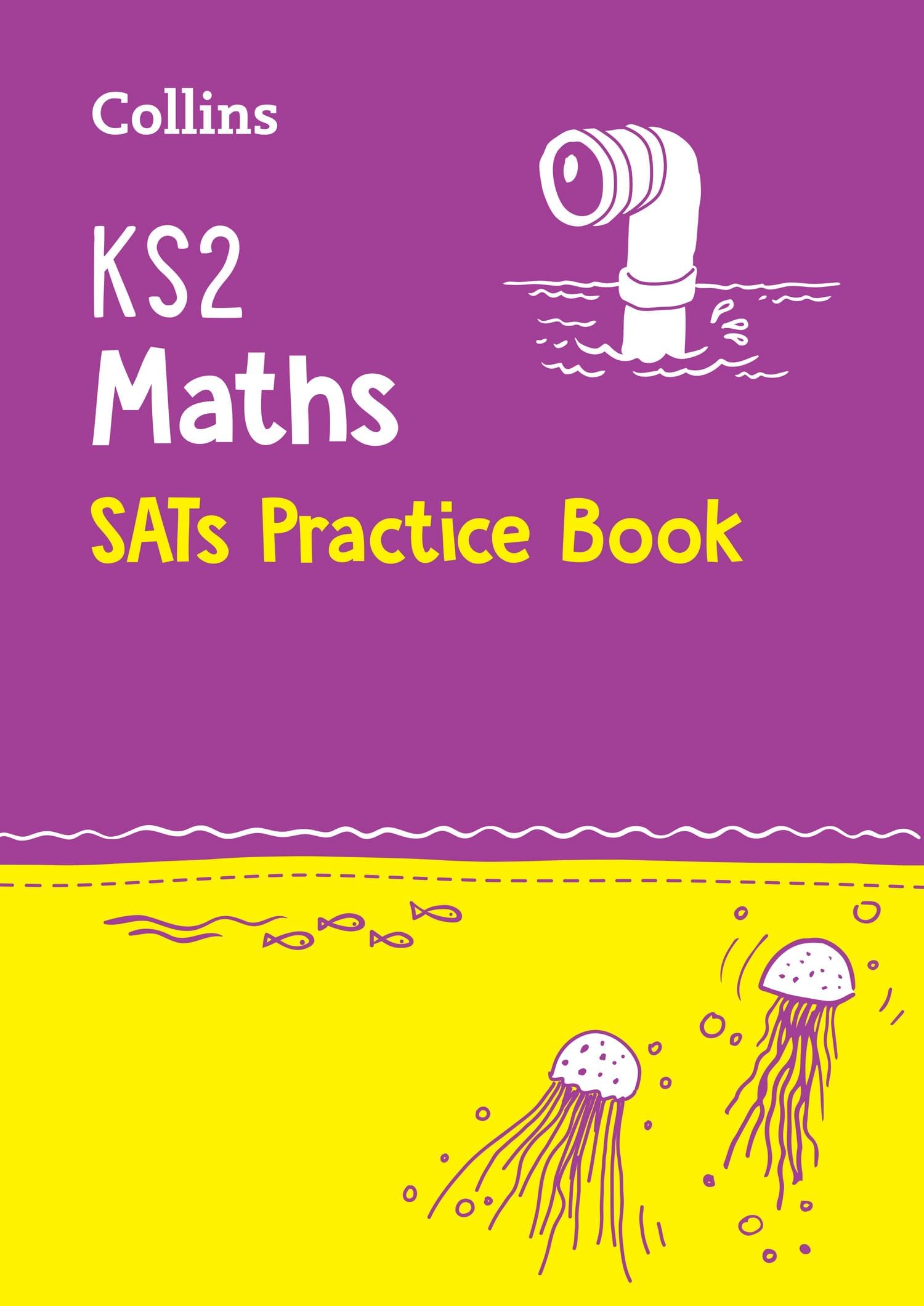 Collins - KS2 MATHS SATS PRACTICE BOOK: for the 2026 tests