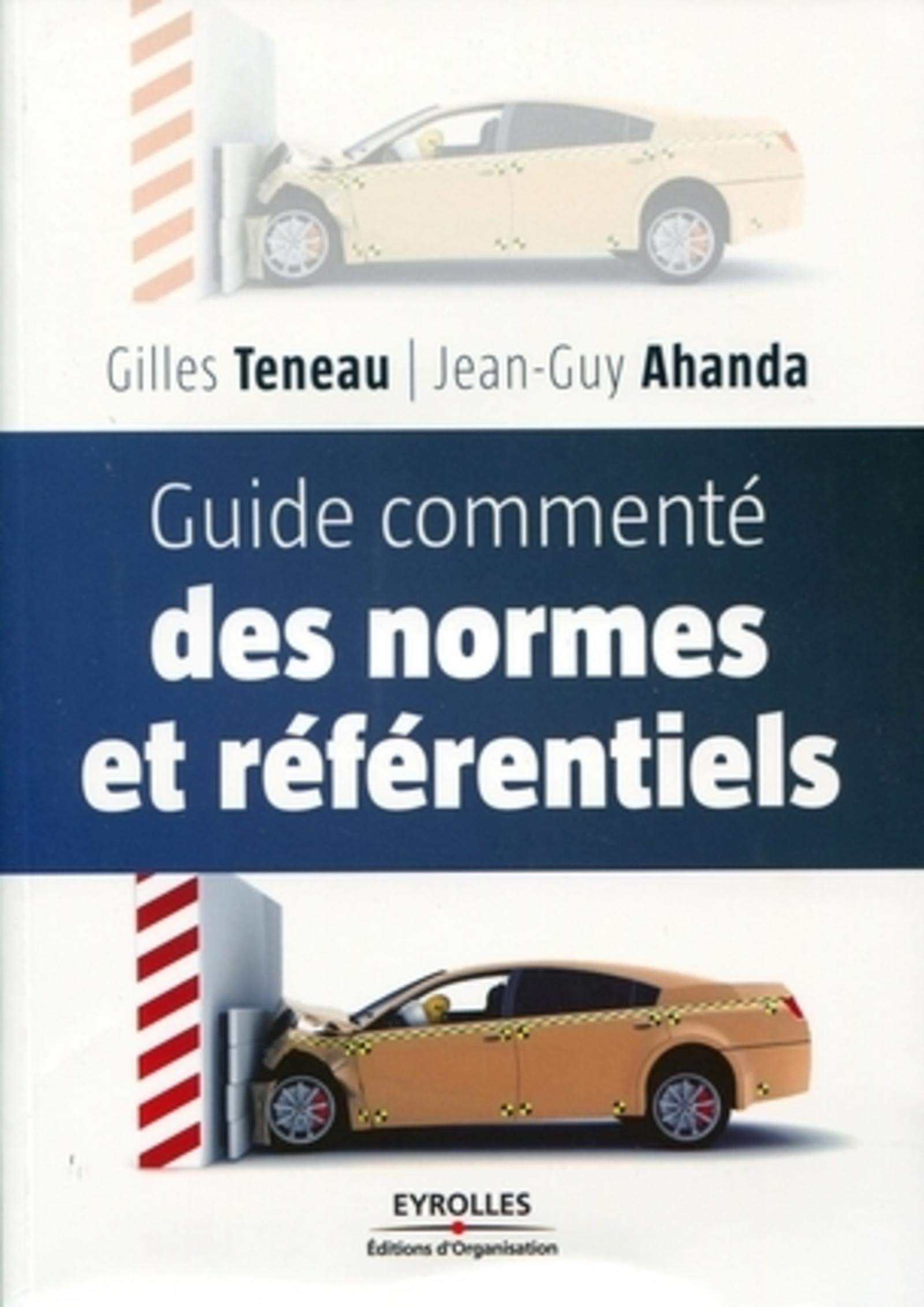 Guide commenté des normes et référentiels