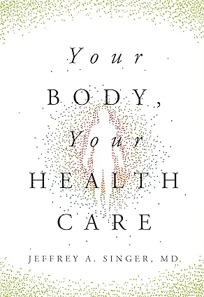 Your Body, Your Health Care-Wow! eBook