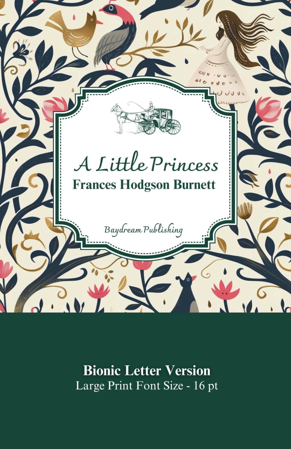 A Little Princess: 16 pt | Bionic Lettering | Large Print