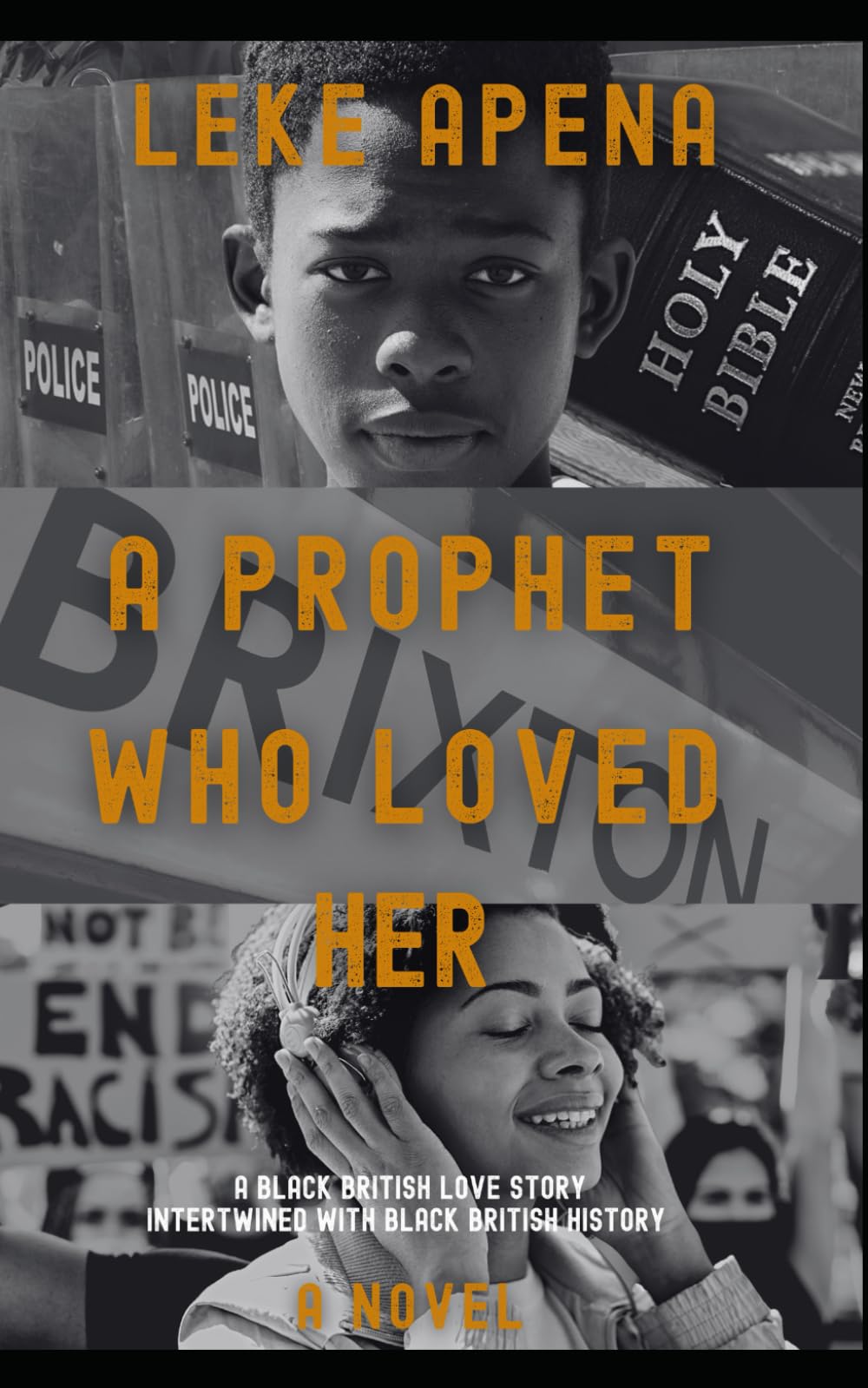 A Prophet Who Loved Her: A Black British Romance Novel Intertwined with Black British History