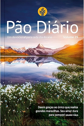 Devocional Pão Diário vol 29 - Paisagem - O Devocional mais lido no mundo: Um devocional para cada dia do ano (Volume 1)