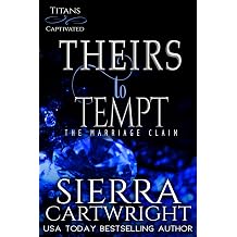 Theirs to Tempt The Marriage Claim Titans Captivated