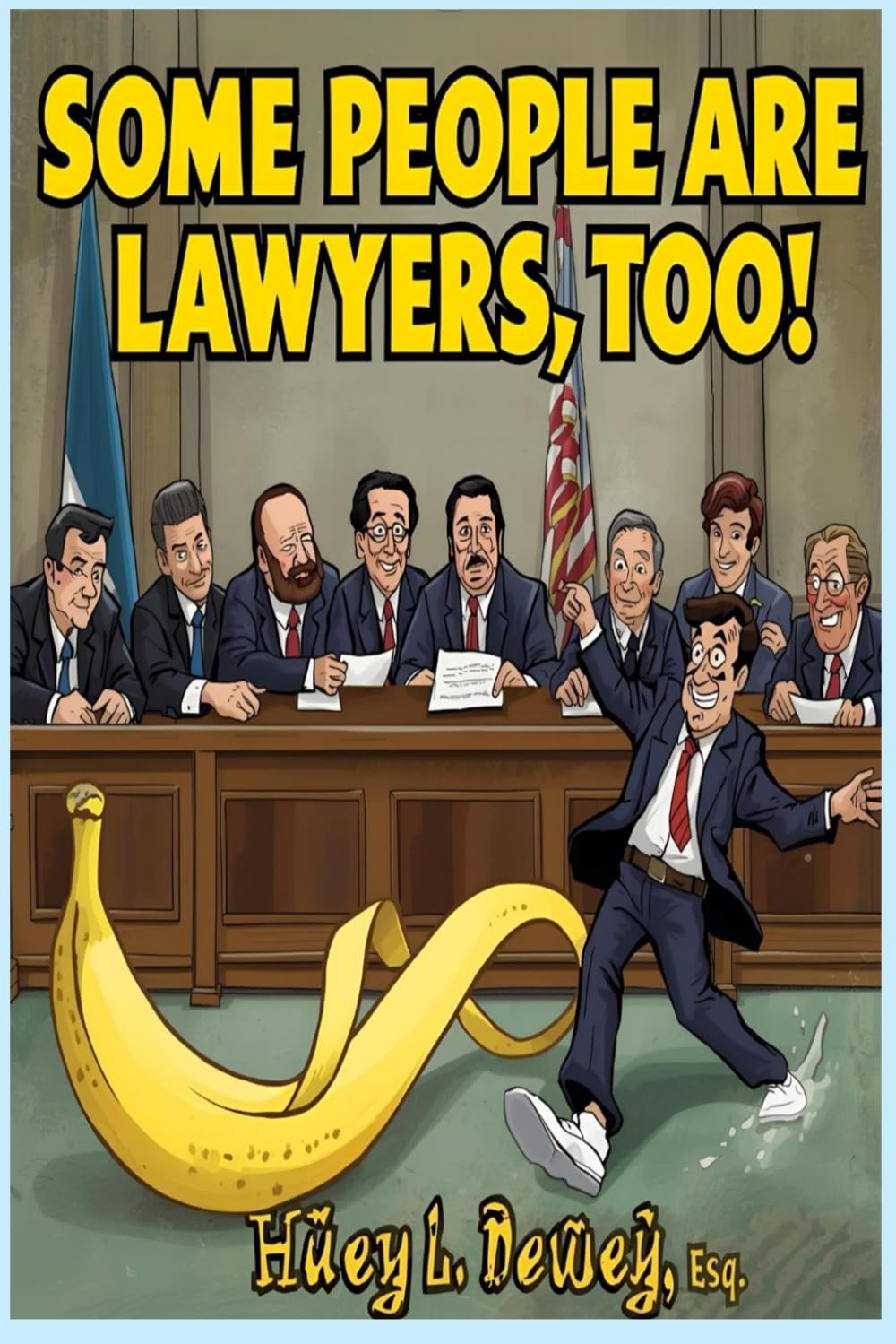 SOME LAWYERS ARE PEOPLE TOO!: 2026 Edition