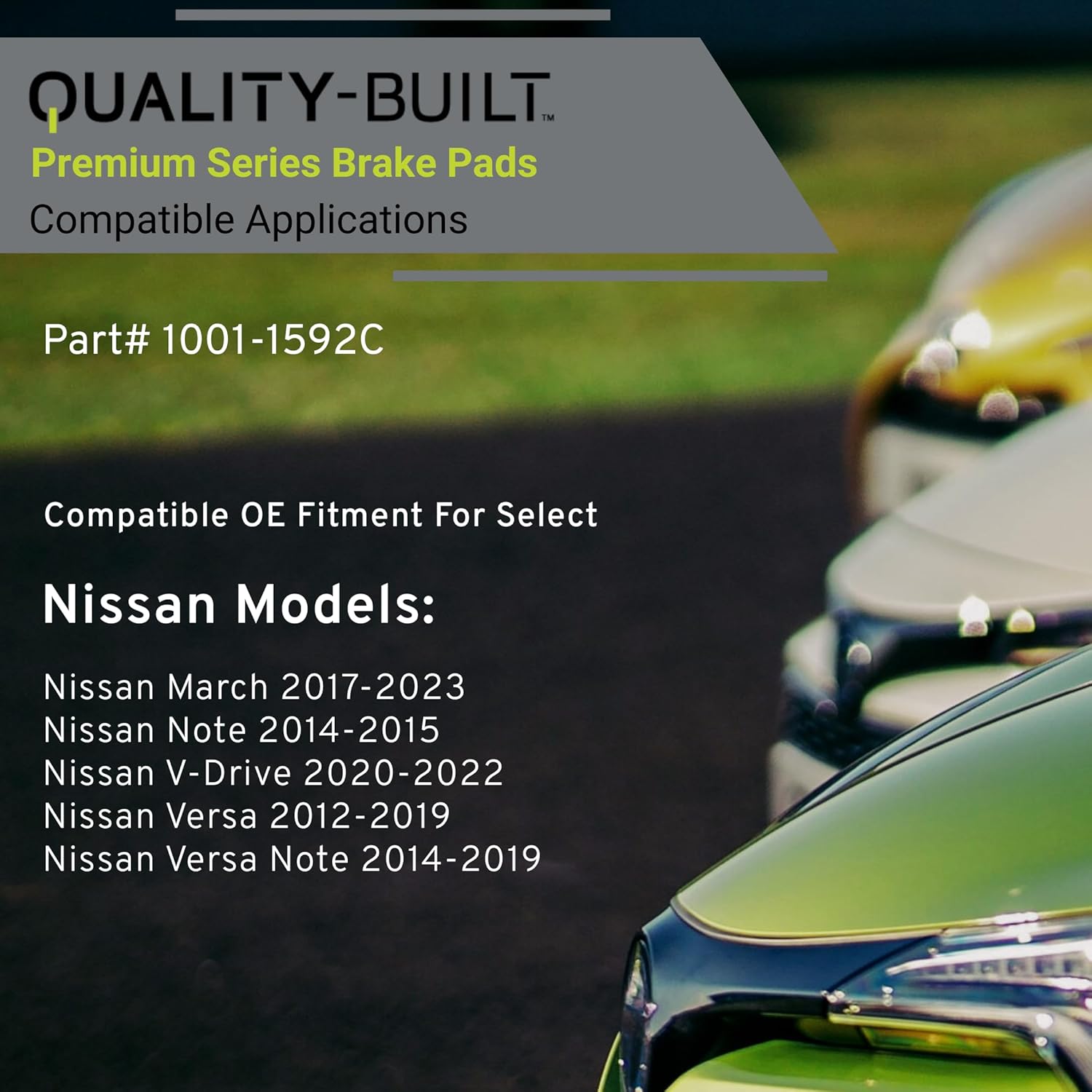 QUALITY-BUILT Front Ceramic Brake Pads, Premium 1001-1592C, Compatible with 2012-2023 Nissan (March,Note,V-Drive,Versa,Versa Note)