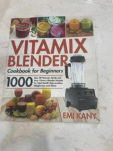 Vitamix ブレンダー レシピ本付き Amazon | Vitamix Blender Cookbook for Beginners: 1000-Day All