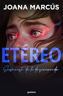 Etéreo (Bilogía Extraños 1) (Montena, Band 1)