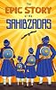 The Epic Story of the Sahibzadas: A Sikh History Chapter Book for Kids Sikh History Chapter Books for Kids Paperback – Large Print, December 8, 2024