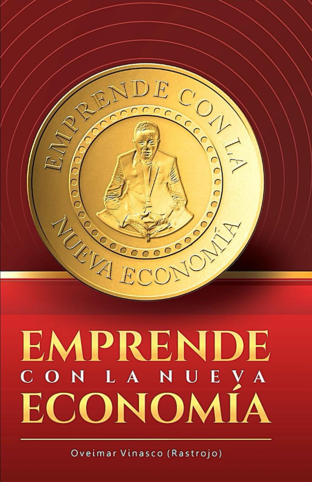 Emprende Con La Nueva Economía: Capital Social