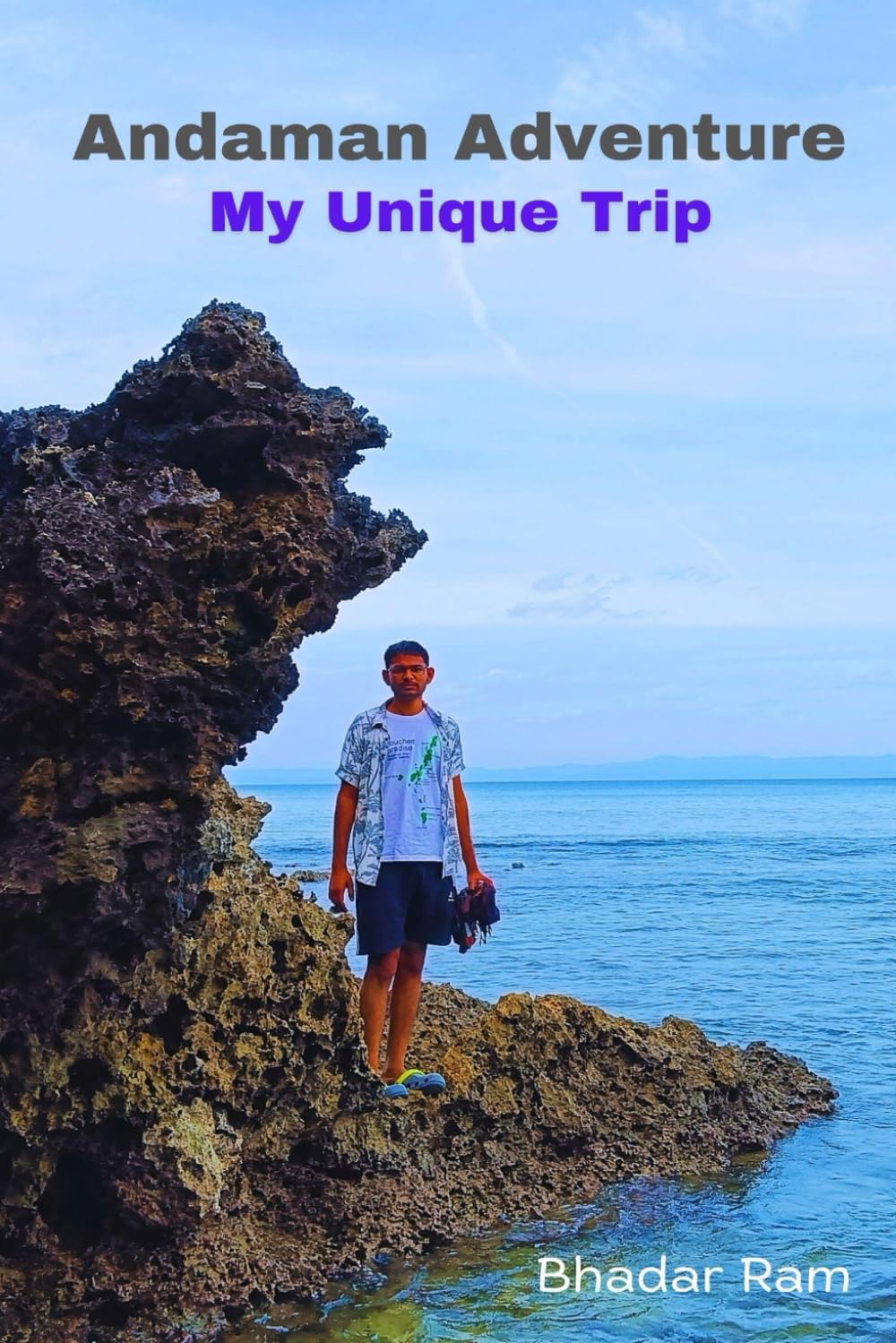 Andaman Adventure: My Unique Trip