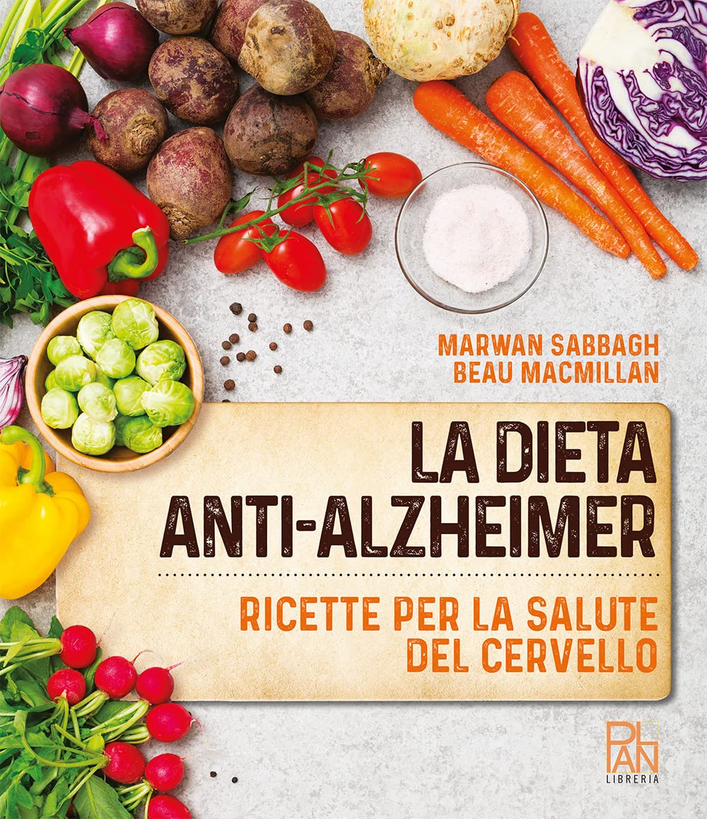 La Dieta Anti-Alzheimer. Ricette Per La Salute Del Cervello - 4