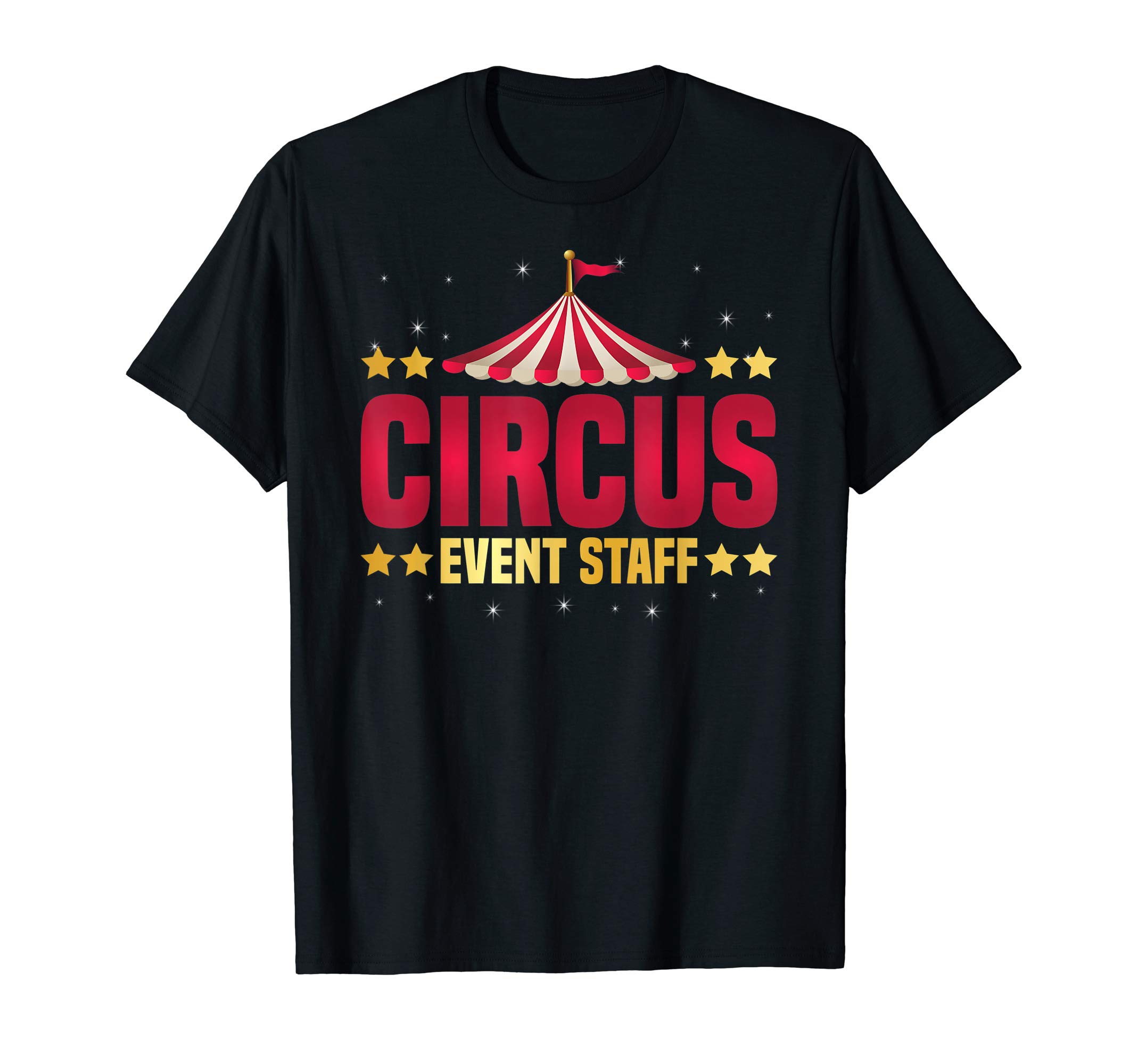 Cute Circus ApparelCircus Event Staff Carnival T-Shirt
