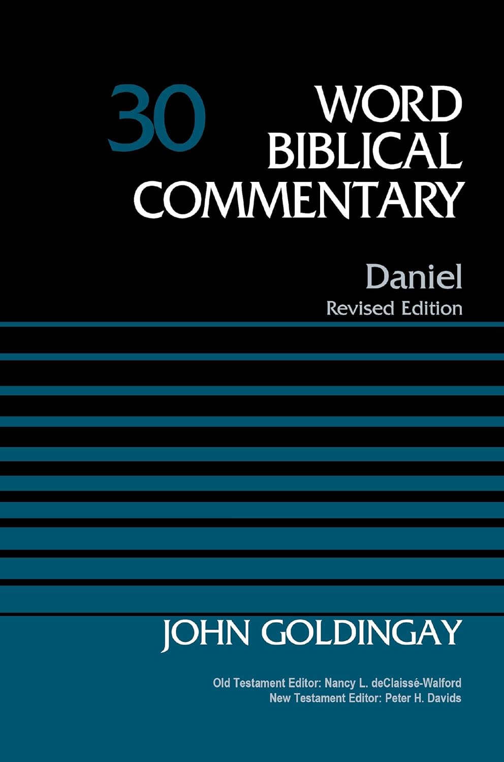 Daniel, Volume 30 (Word Biblical Commentary)