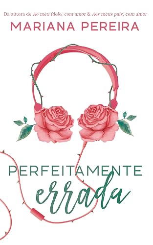 Perfeitamente errada (Série musical Elena &amp; Sam Livro 1)