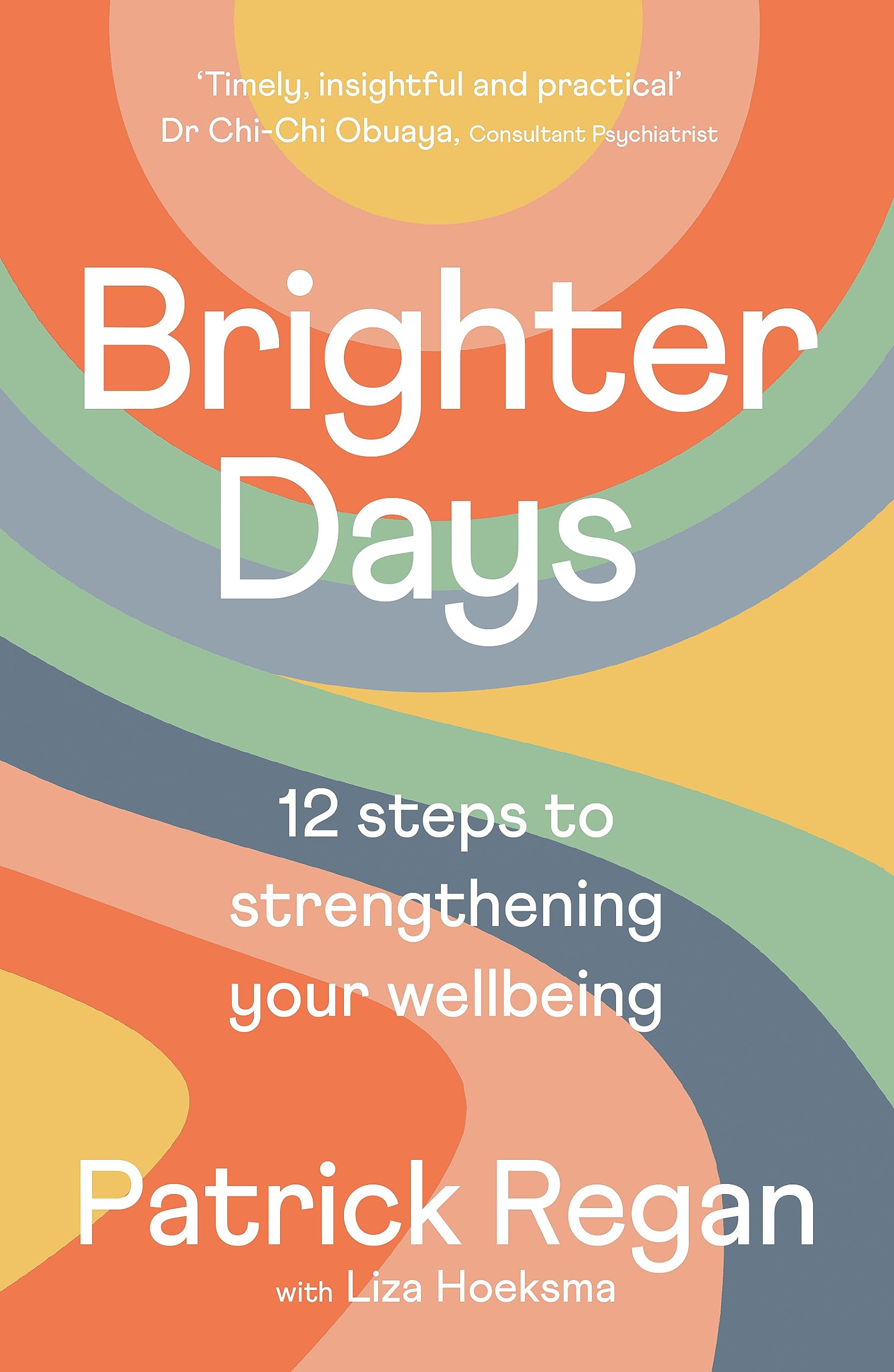 Brighter Days by OBE Regan Patrick PAPERBACK 9780281087877