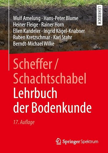 Scheffer/Schachtschabel Lehrbuch der Bodenkunde