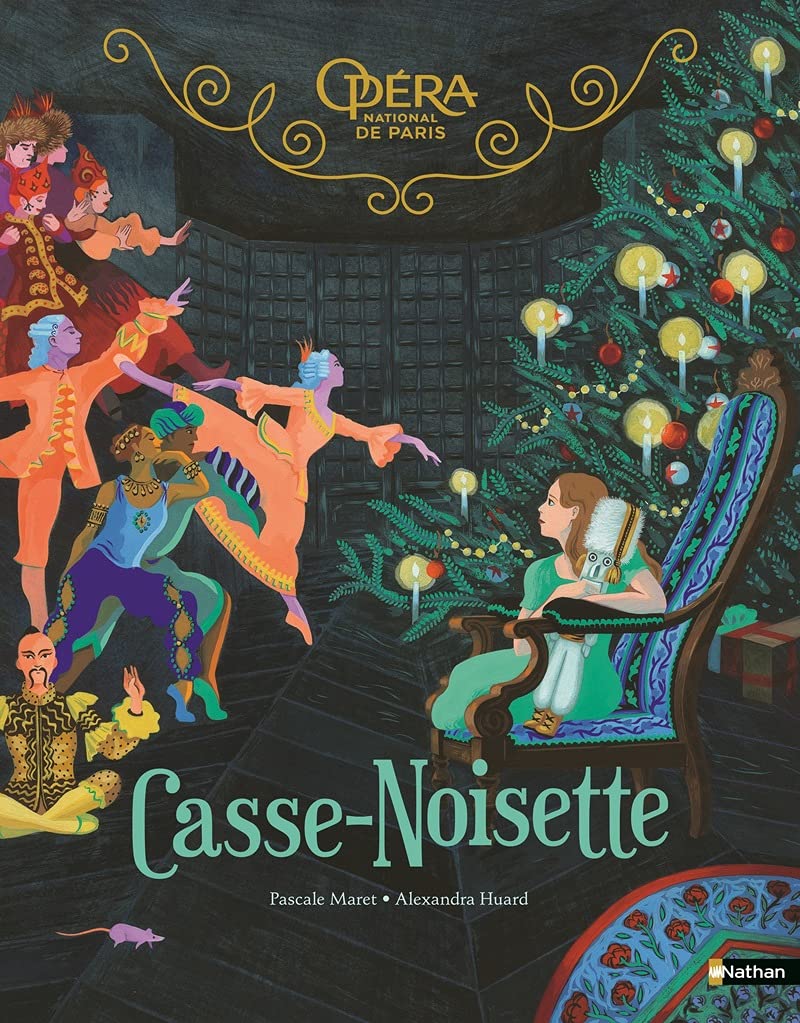 Casse-​Noisette - Grand Album - Opéra National de Paris - Dès 5 ans
