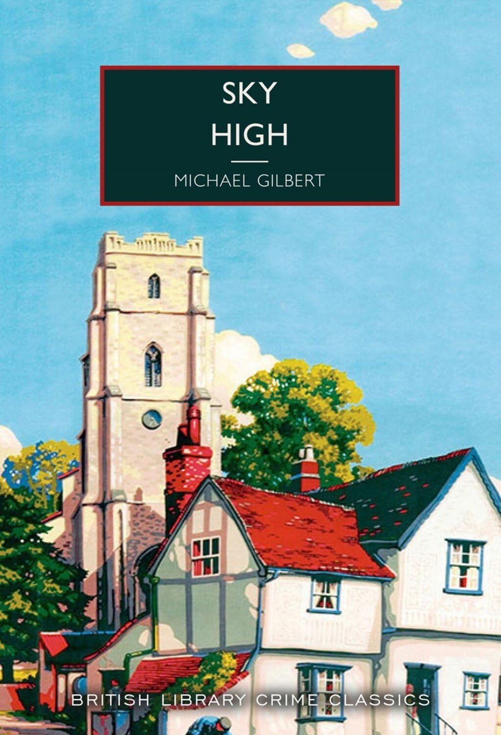 Sky High by Michael Gilbert (Paperback Book)