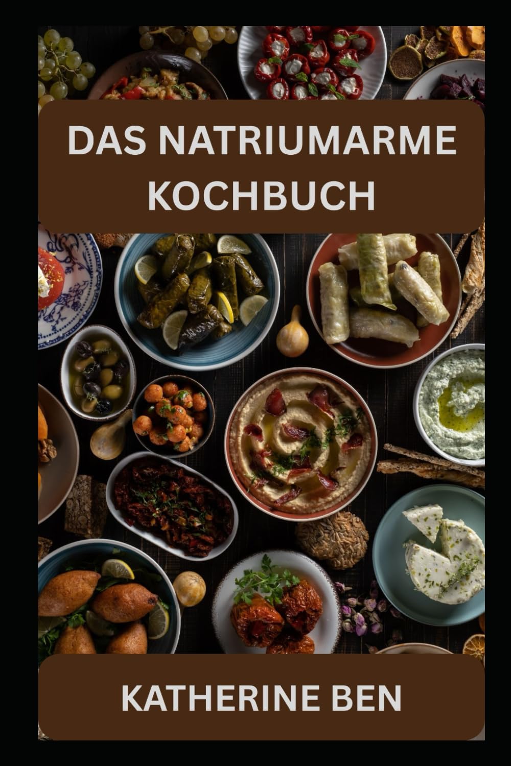 DAS NATRIUMARME KOCHBUCH