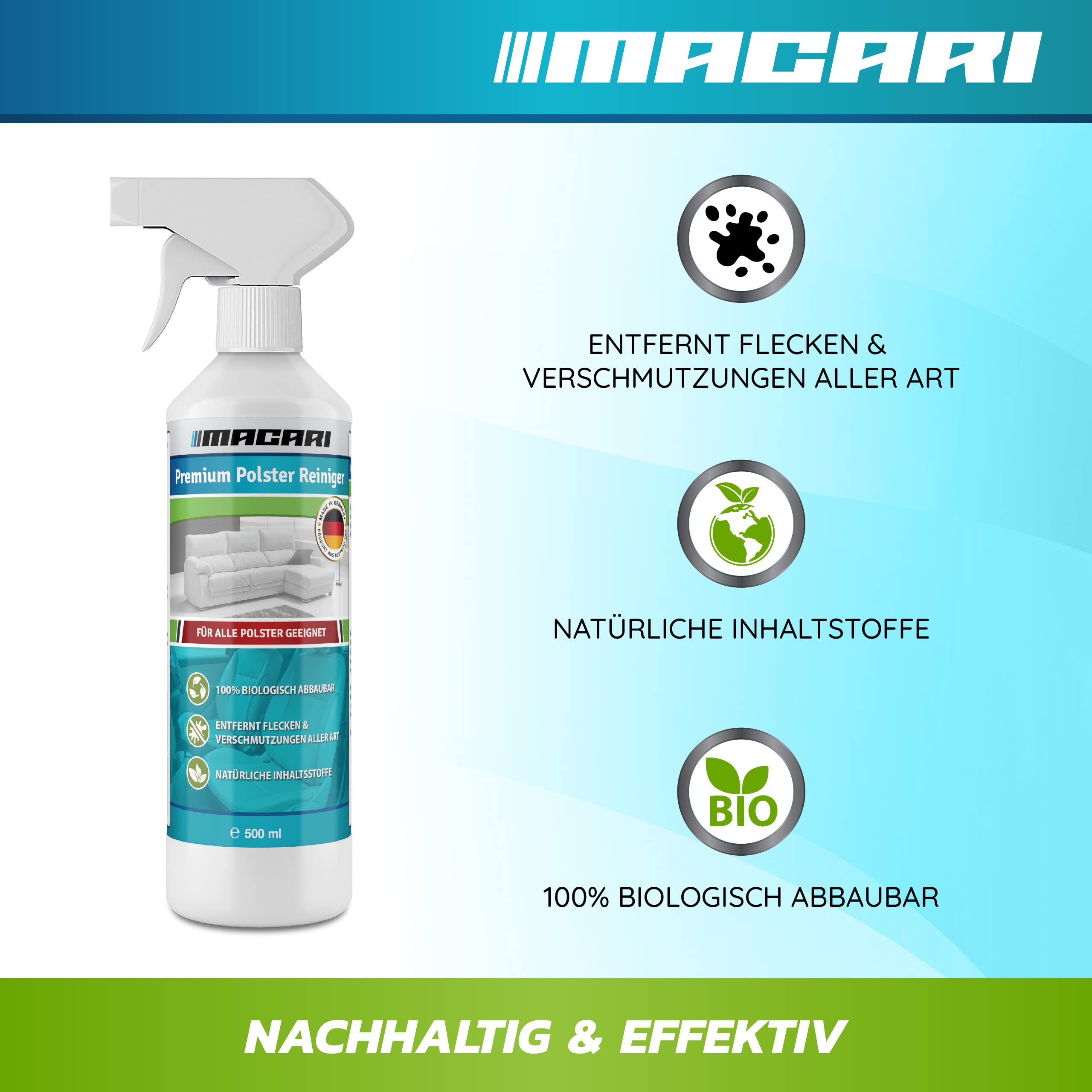 Macari 500 ml Premium Polsterreiniger Sofa & Auto. Nachhaltiger Sofa Reiniger, Couch, Matratzen, Teppich, Autositz und Textilreiniger inkl. Polsterbürste Alles in einem Set Made in Germany.