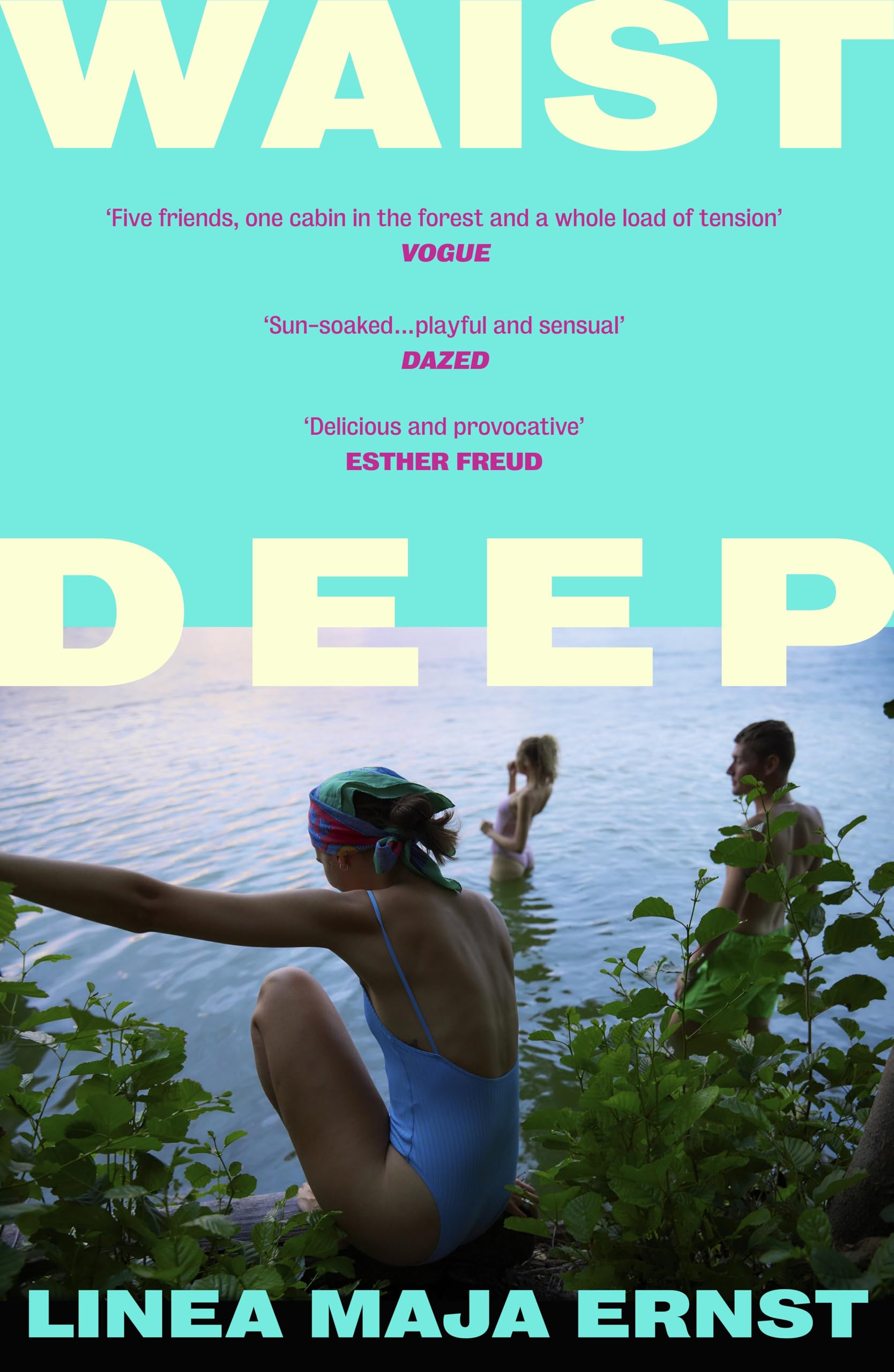 Waist Deep by Linea Maja Ernst (Paperback Book)