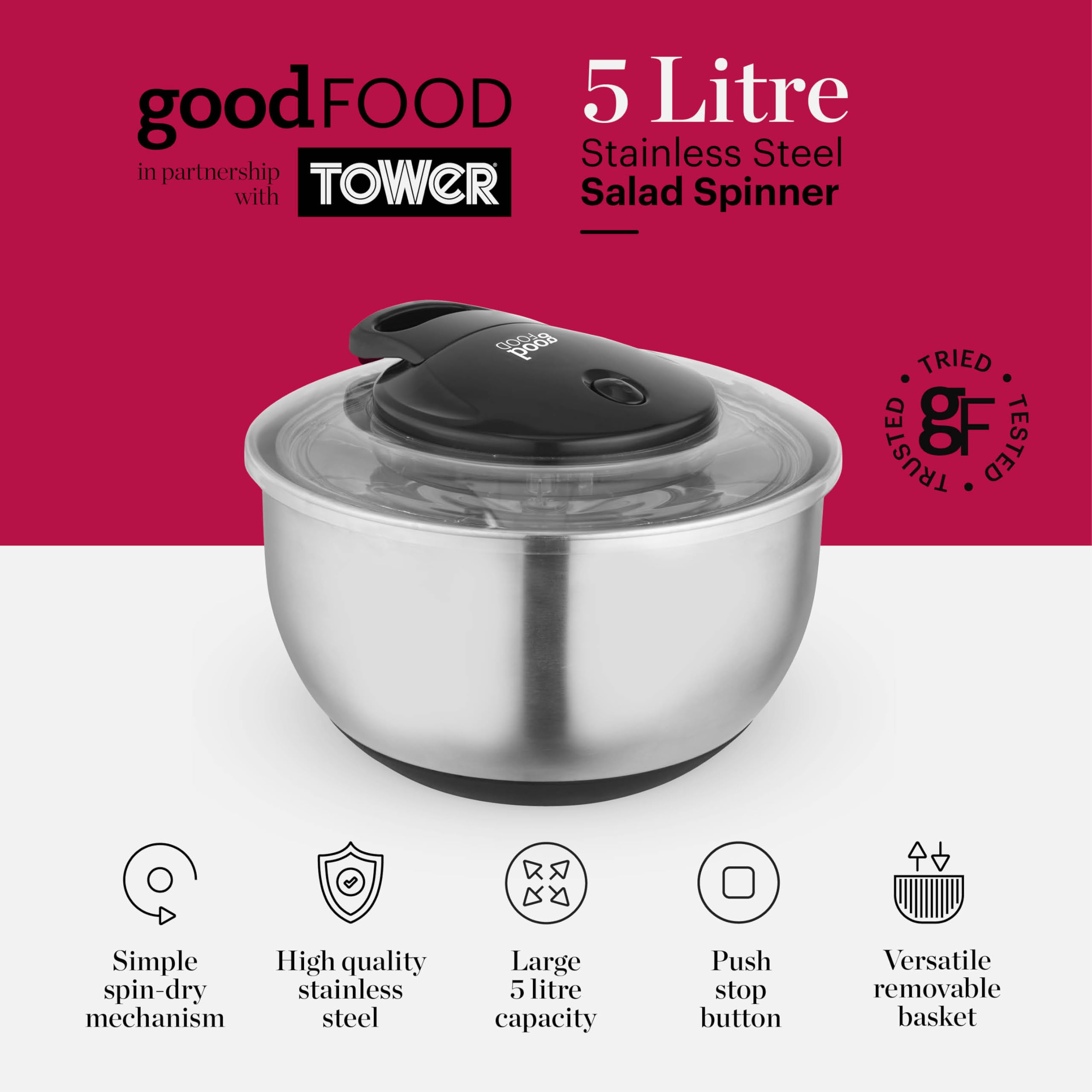 GF847071 Good Food in collaborazione con Tower Centrifuga per insalata con cestello rimovibile, cordino facile da tirare, pulsante di arresto e base antiscivolo, 5 litri, acciaio inossidabile, argento