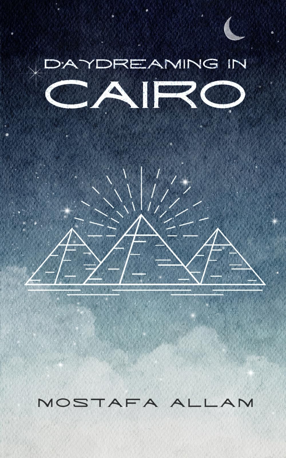 Daydreaming in Cairo: A Journey Through Egypt’s Past and Present