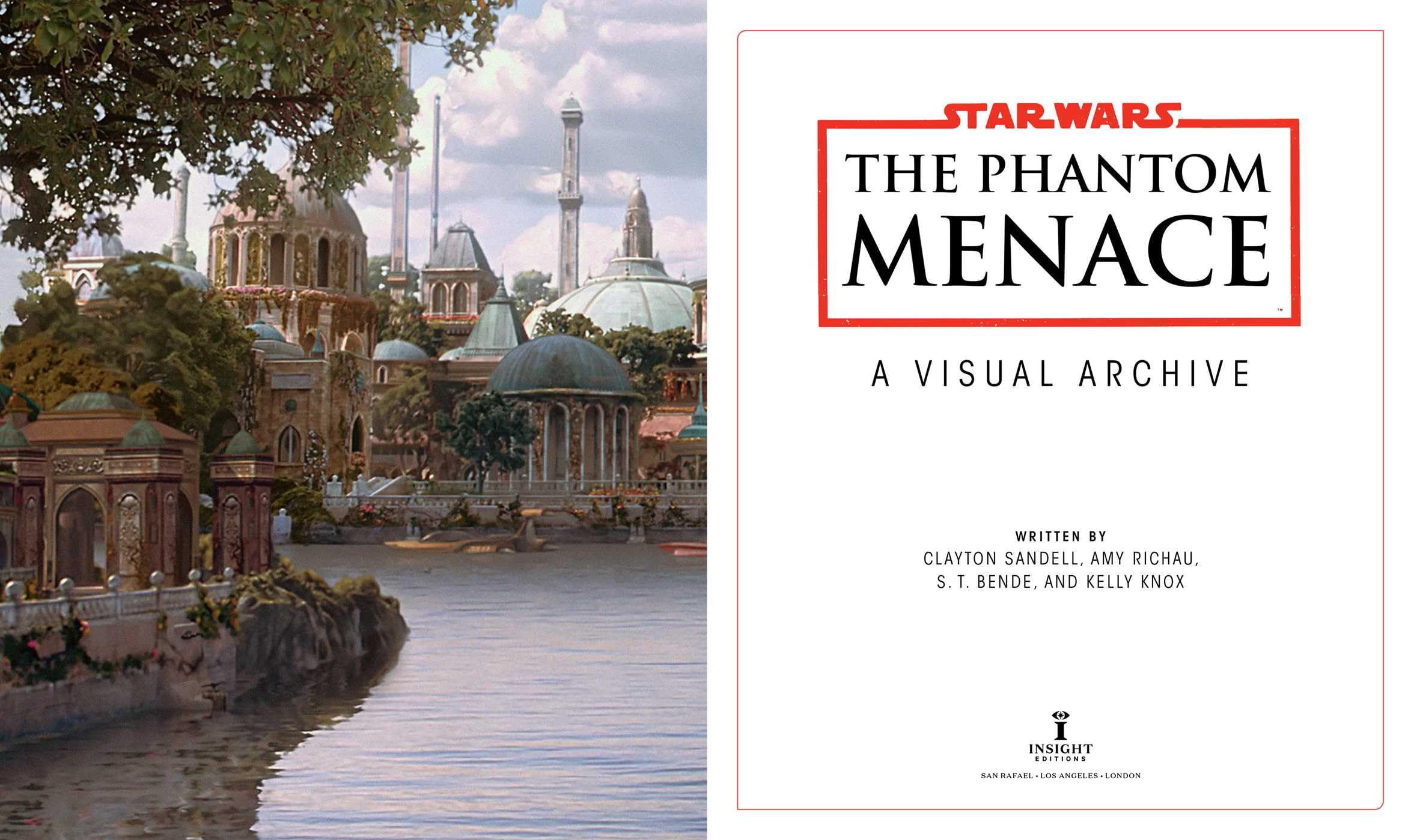 Star Wars: The Phantom Menace: a Visual Archive