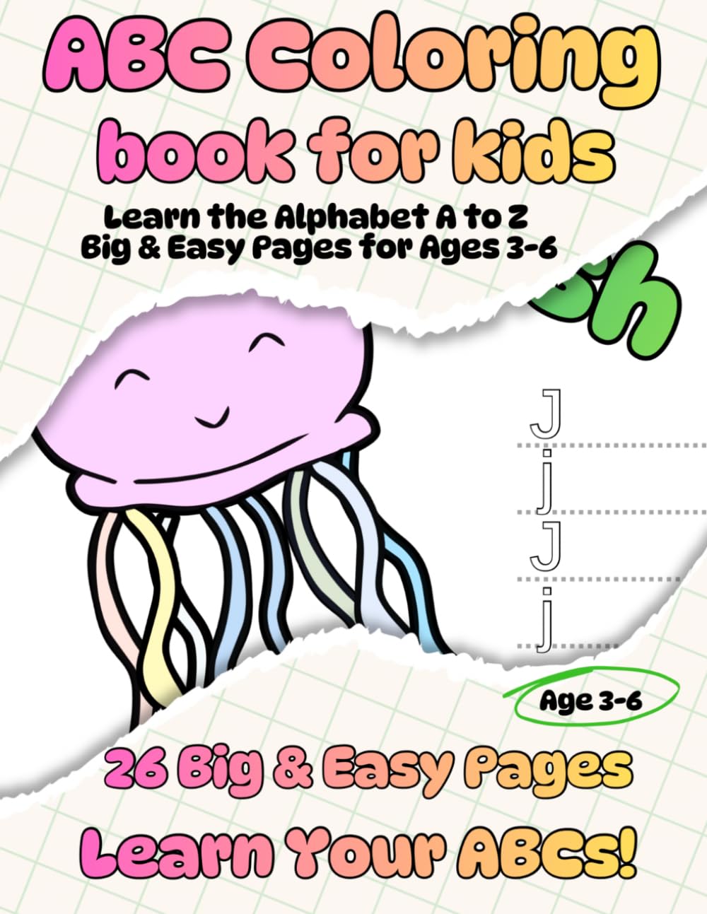 ABC Coloring Book for Kids: Learn the Alphabet A to Z · Big & Easy Pages for Ages 3-6