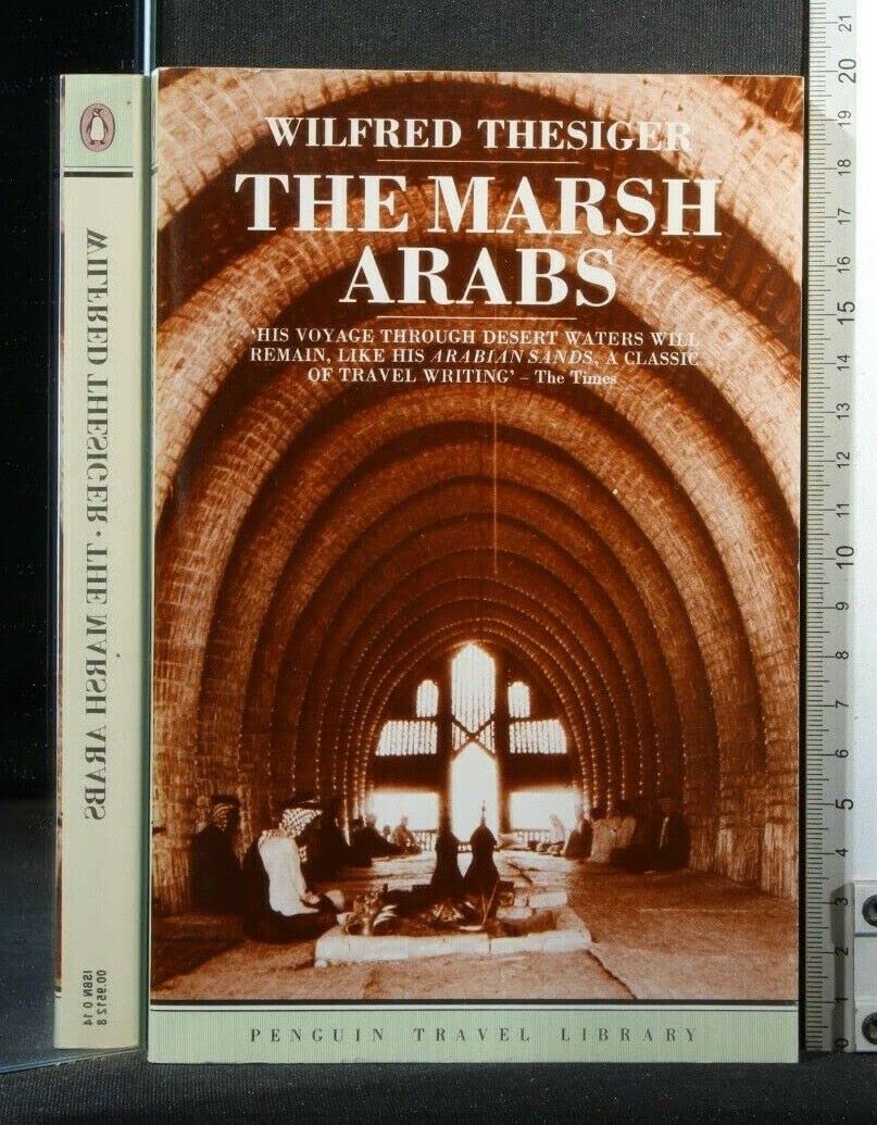 Buy Marsh Arabs (Travel Library) โ BookShops.in