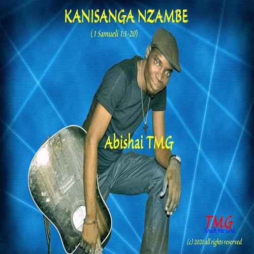 Nzambi Wanyi Twasakijila Feat Mirriam Winner Abraham Matumba By Abishai Tmg On Amazon Music Amazon Com