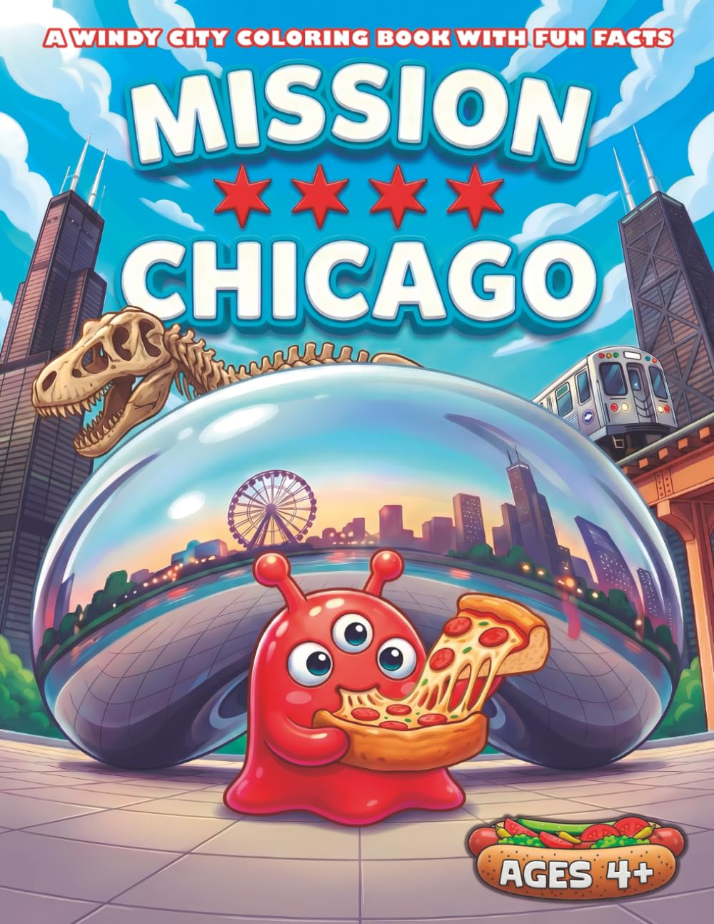 Mission Chicago: A Windy City Coloring Book with Fun Facts – An Activity Adventure for Creative Kids (Happy Rocket Coloring Adventures)