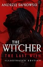 The Last Wish Illustrated Edition The Witcher, 1 Hardcover   Illustrated, December 14, 2021