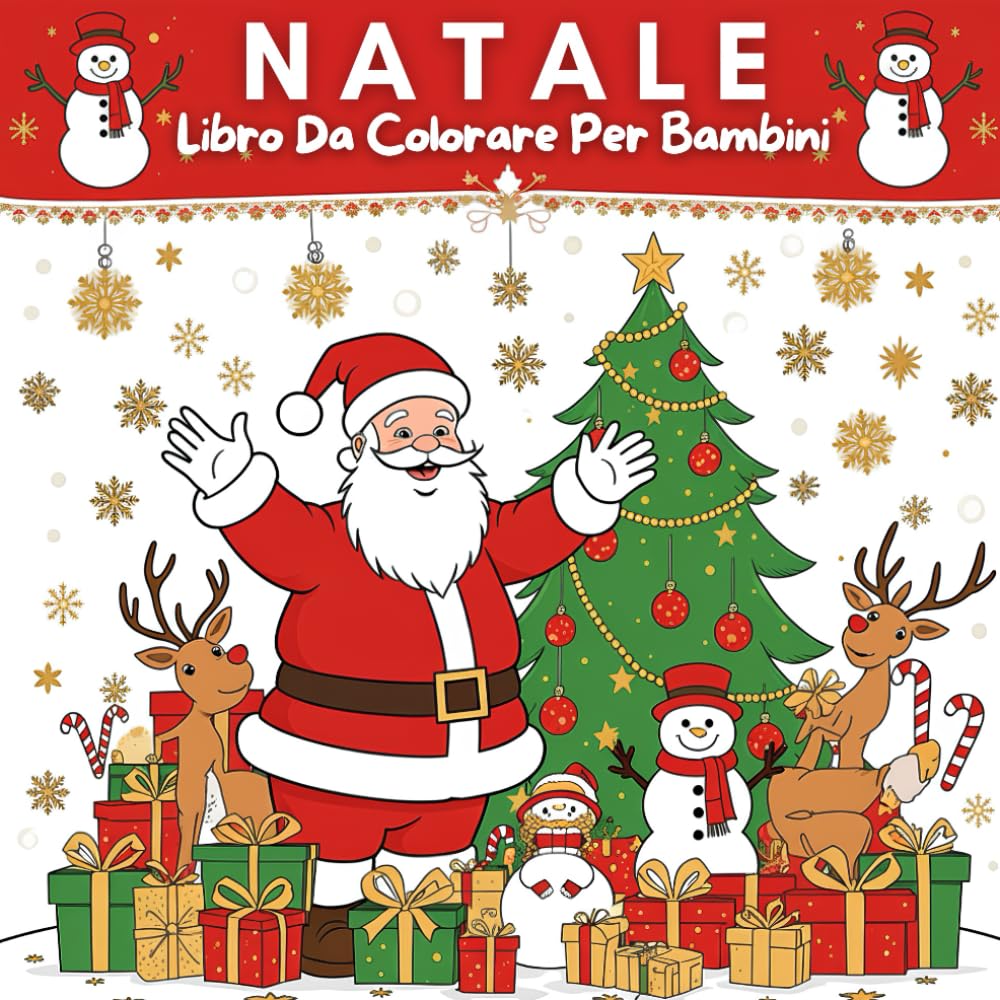 Natale Libro da Colorare per Bambini: Disegni Natalizi Facili e Divertenti con Babbo Natale, Elfi, Renne e Paesaggi Invernali