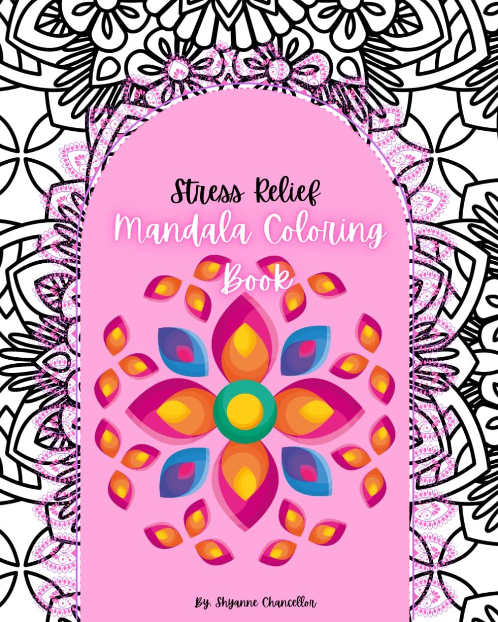 Stress Relief Mandala Coloring Book