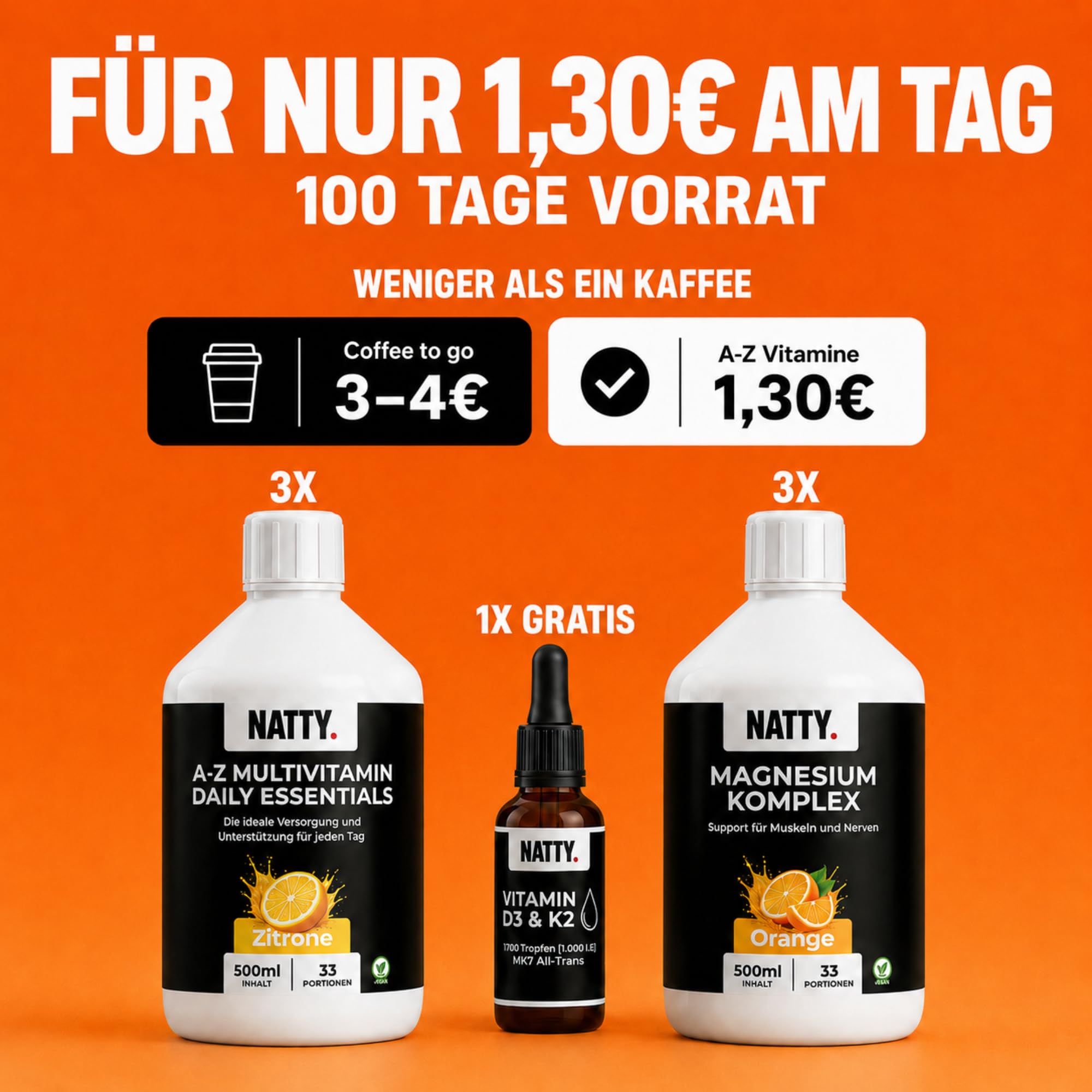 NATTY A-Z Daily Vitamin Bundle – Flüssige Vitamine ohne Kapseln – 3x Multivitamin Zitrone, 3x Magnesium Komplex Orange & Vitamin D3 K2 Tropfen – 100 Tage Vorrat