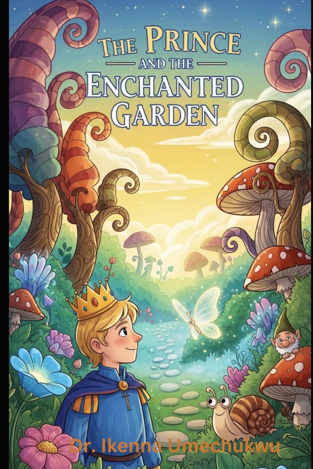 The Prince and the Enchanted Garden