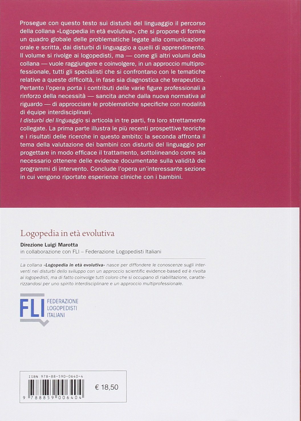 I disturbi del linguaggio. Caratteristiche, valutazione, trattamento