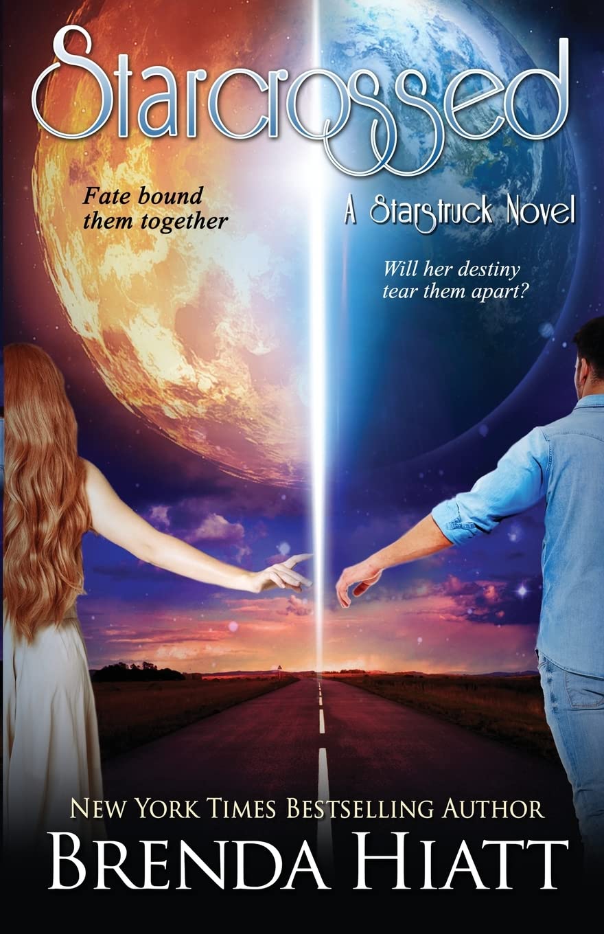 Starcrossed: A Starstruck Novel: Volume 2