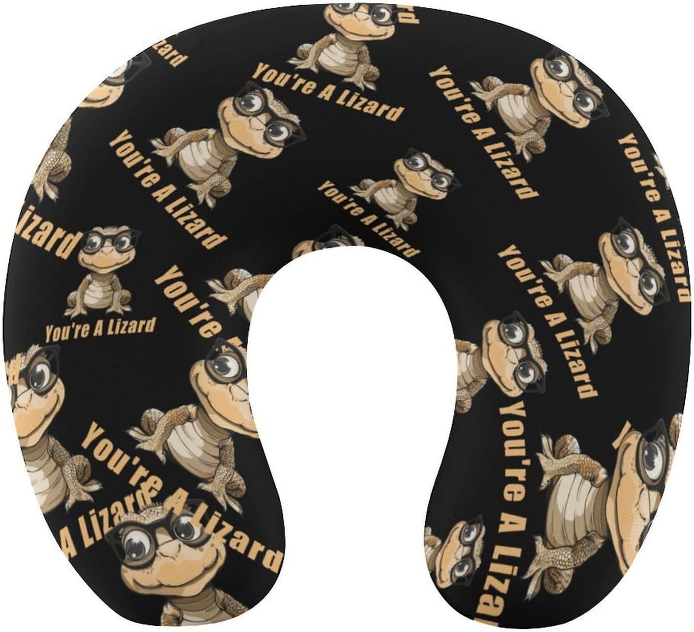 You're A Lizard Travel Pillow U Shape Neck Pillow Washable Pillowcase for Sleeping Chair