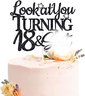 Look at You Turning 18 Cake Topper, Cheers to 18 Years/18 & Adultish/Time to Adult, Funny 18th Birthday Party Decorations