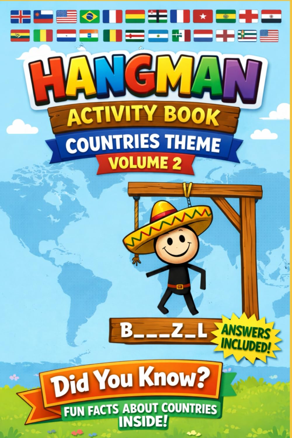 Hangman Activity Book – Countries of the World: Puzzles with “Did You Know?” Fun Facts by Continent | Fun Word Guessing Game + Amazing Country Facts | ... games with themed question and answer)