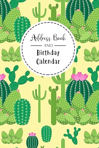 Address Book and Birthday Calendar: Contact Address Book Alphabetical Organizer with 12 Month Birthday Calendar Logbook Record Name Phone Numbers Email Journal 6x9 Inch Notebook