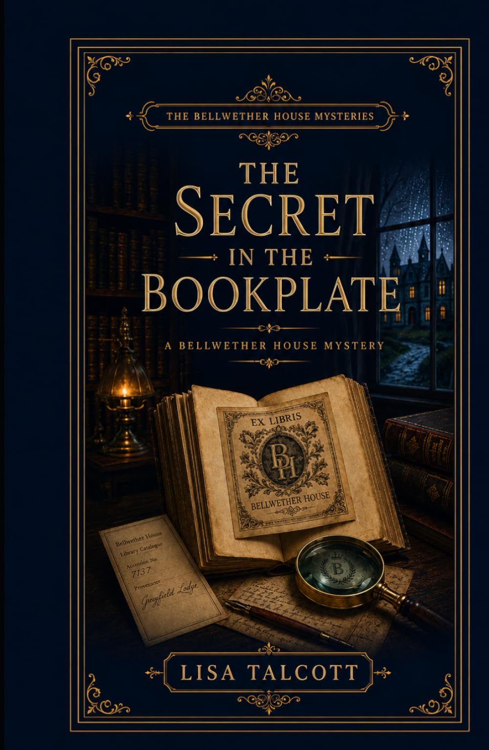 The Secrets in the Bookplate (THE BELLWETHER HOUSE MYSTERIES)