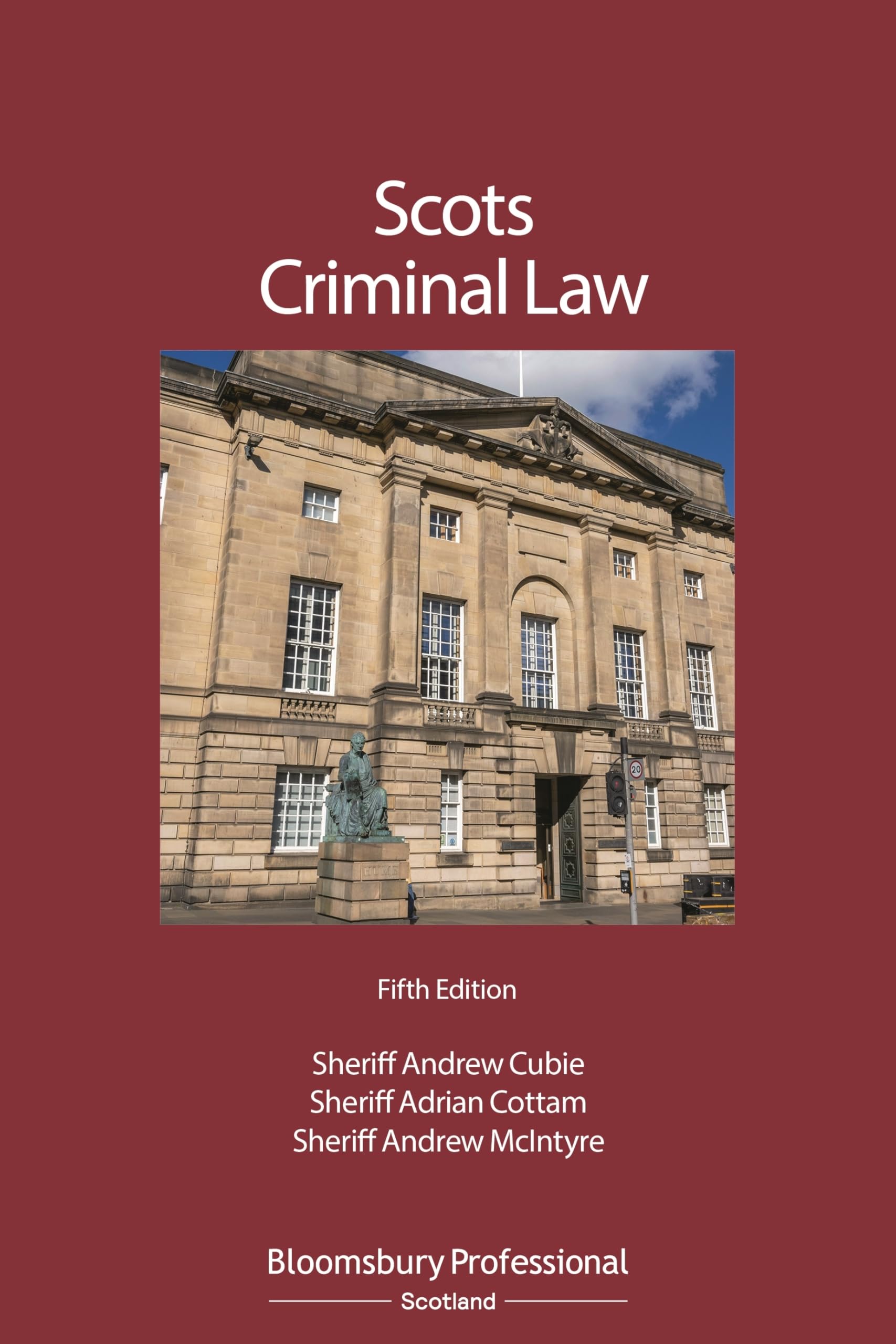Scots Criminal Law by Andrew M Cubie, Adrian Cottam, Andrew M... - 9781526523327