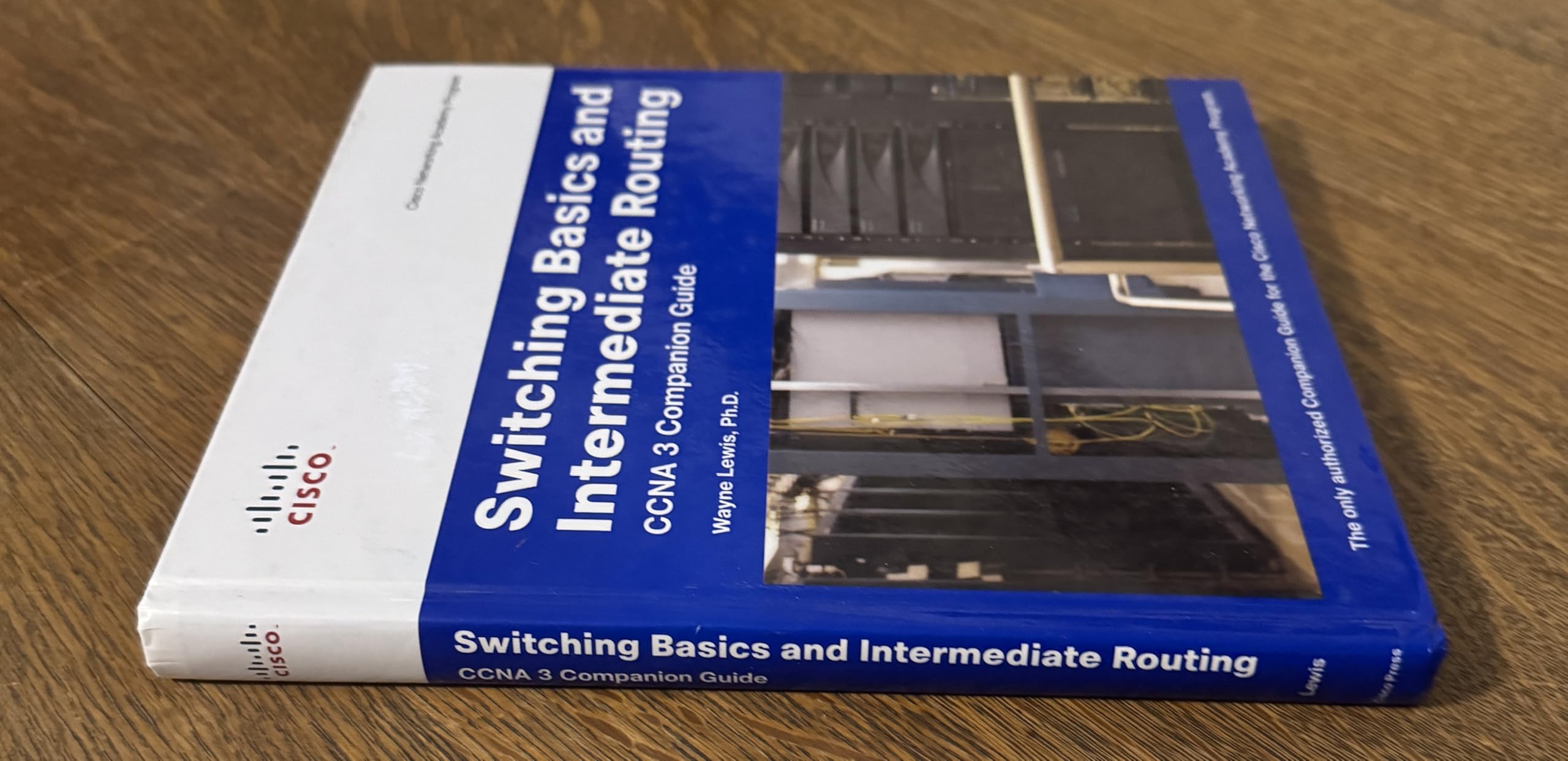 Switching Basics and Intermediate Routing CCNA 3 Companion Guide, w. CD-ROM: Cisco Networking Academy Program