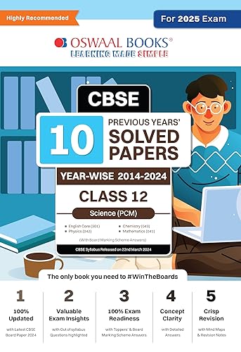 Oswaal CBSE 10 Previous Years' Solved Papers Class 12 Yearwise (2014-2024) Science (PCM) English Core | Physics | Chemistry &amp; Mathematics Book For 2025 Exam [Paperback] Oswaal Editorial Board