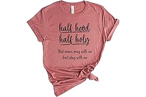 Half Hood Half Holy Shirt, Pray With Me Don&#x27;t Play With Me, Half Hood Shirt