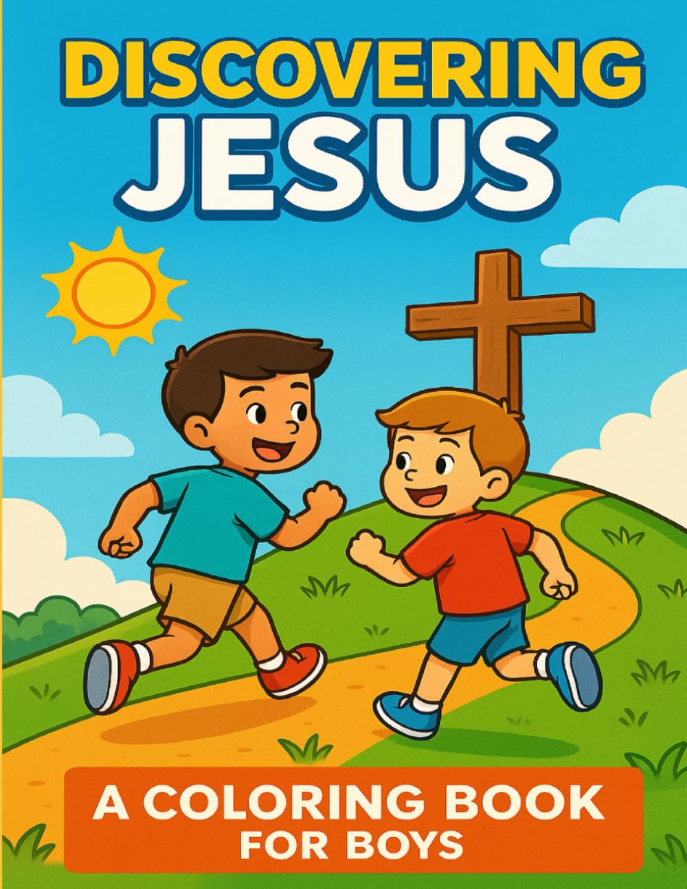 Discovering Jesus: A Coloring Book for Boys