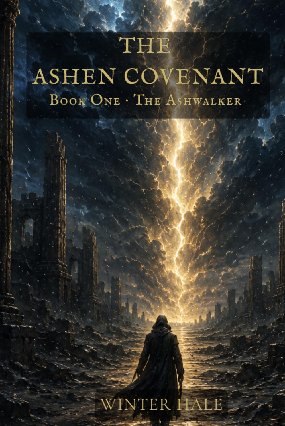 The Ashen Covenant: Book One: The Ashwalker